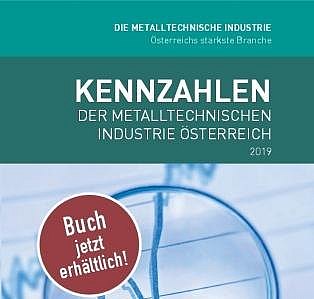 Kennzahlen der Metalltechnischen Industrie Österreich 2019